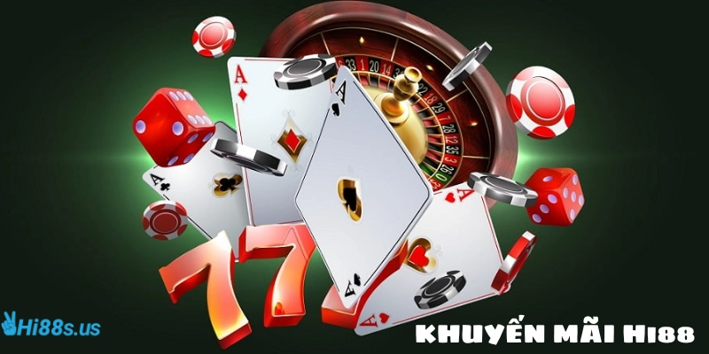 Khuyến mãi Hi88 - Điểm nhấn thu hút người chơi