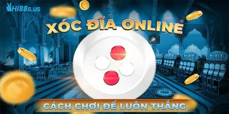 Giới thiệu về xóc đĩa