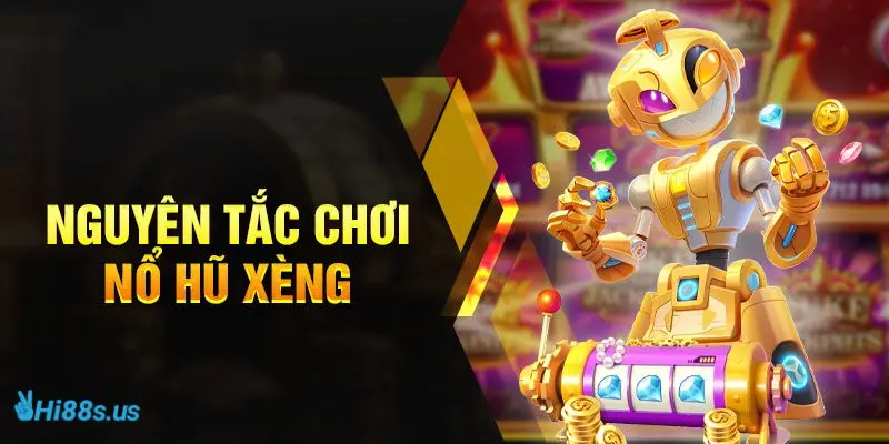Cách chơi nổ hũ xèng là gì đúng chuẩn nhất?